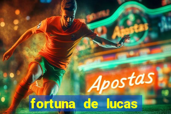 fortuna de lucas lima cantor